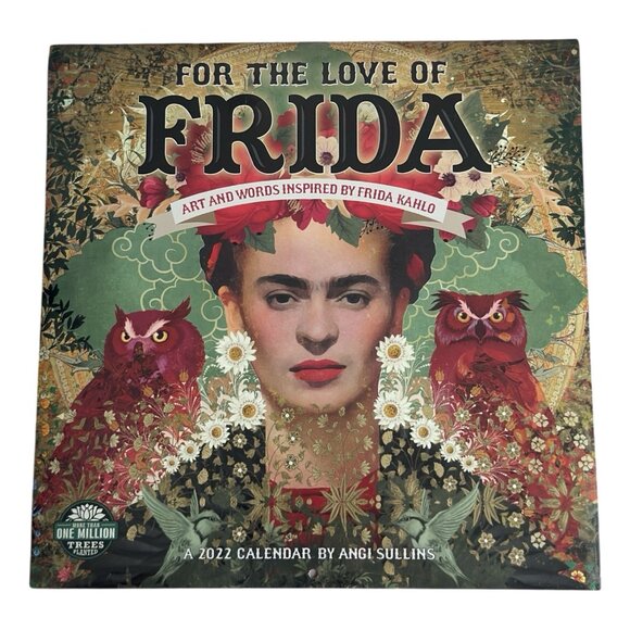 For The Love Of Frida 2022 Calendar of Art & Words Inspired by Frida Kahlo - Picture 1 of 2